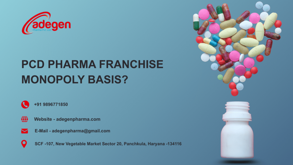 PCD Pharma Franchise Monopoly Basis